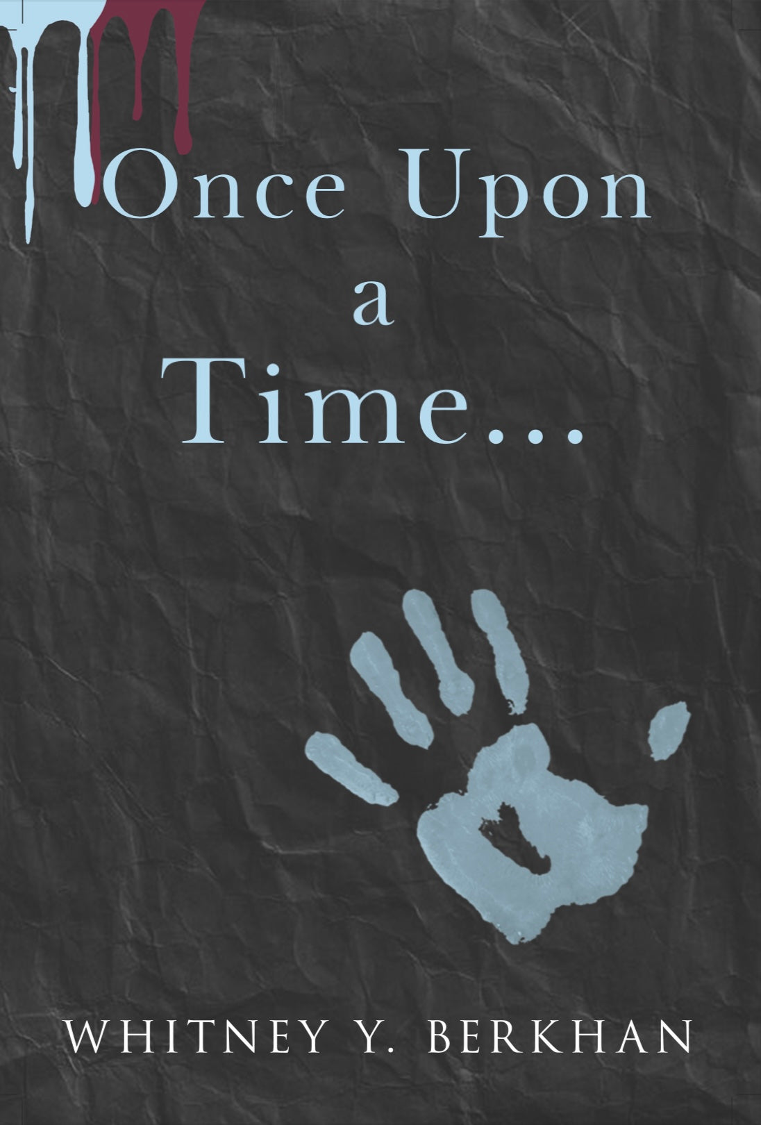 Once Upon a time (SIGNED)